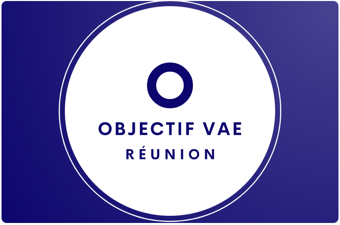 Objectif VAE Réunion